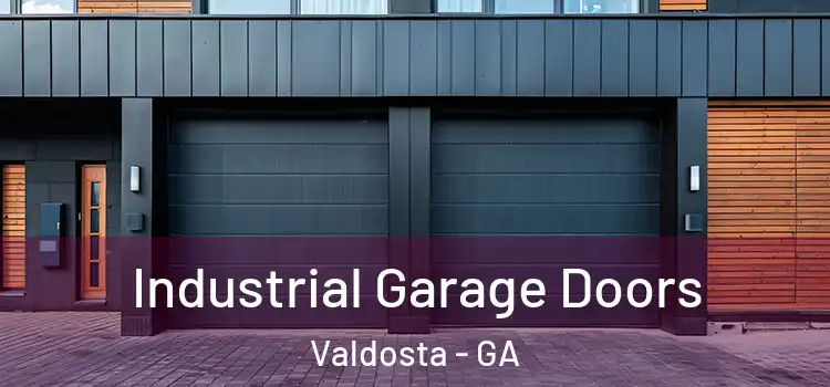  Industrial Garage Doors Valdosta - GA